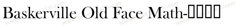 Baskerville Old Face Math字体转换